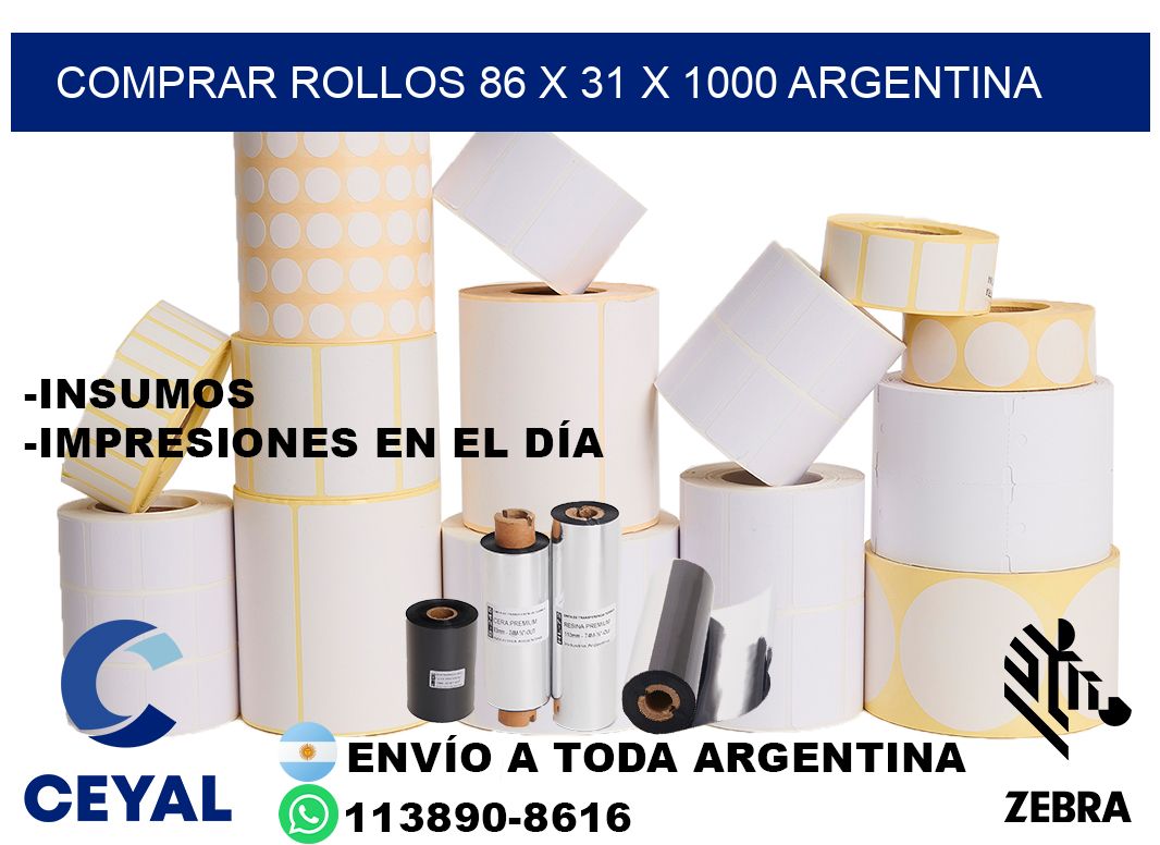 Comprar Rollos 86 x 31 x 1000 argentina