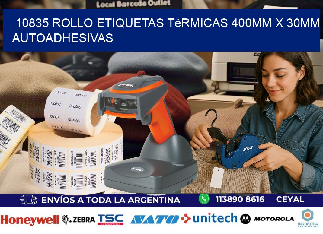 10835 Rollo Etiquetas Térmicas 400mm X 30mm Autoadhesivas