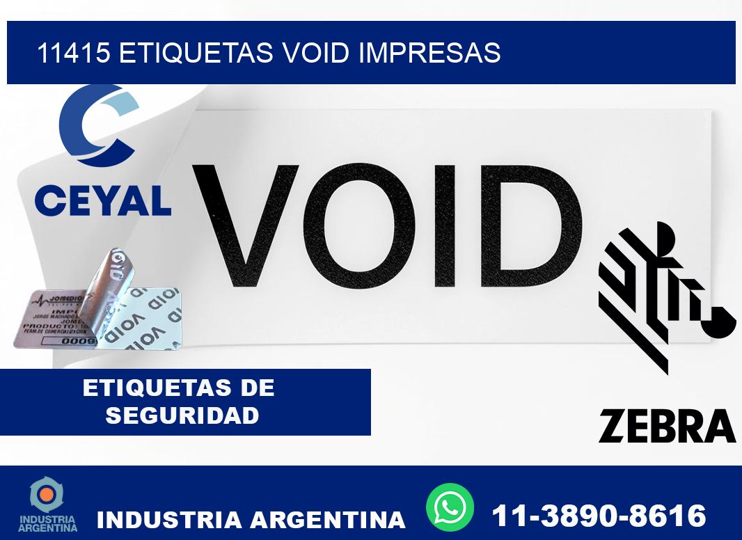 11415 etiquetas void impresas