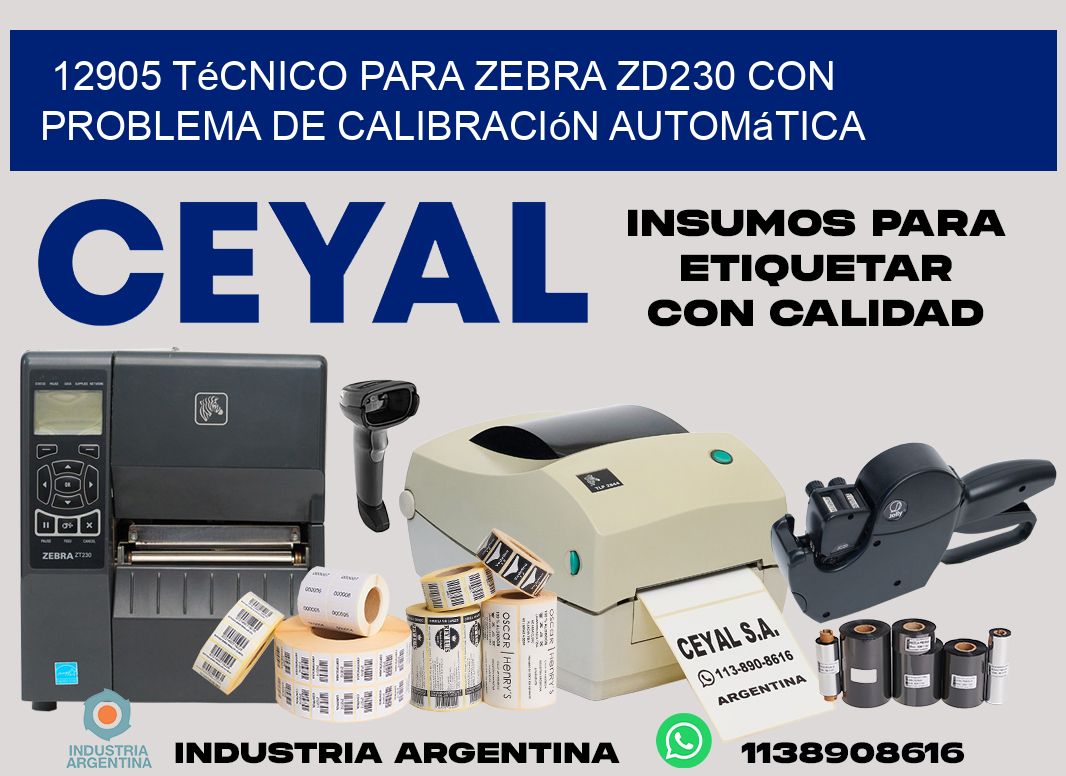 12905 técnico para zebra zd230 con problema de calibración automática