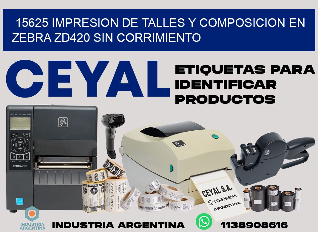 15625 impresion de talles y composicion en zebra zd420 sin corrimiento
