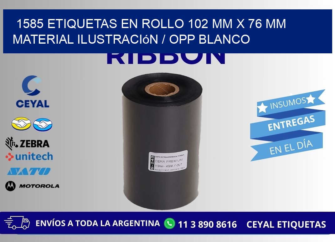 1585 Etiquetas en rollo 102 mm x 76 mm material Ilustración / OPP Blanco
