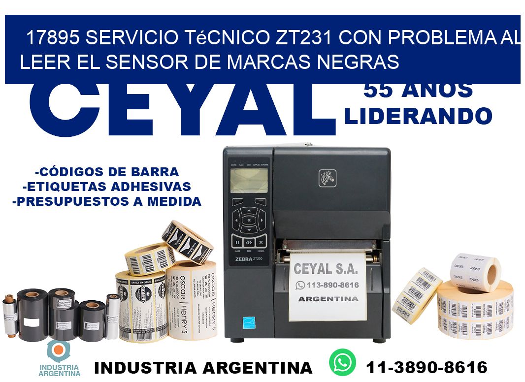 17895 servicio técnico zt231 con problema al leer el sensor de marcas negras