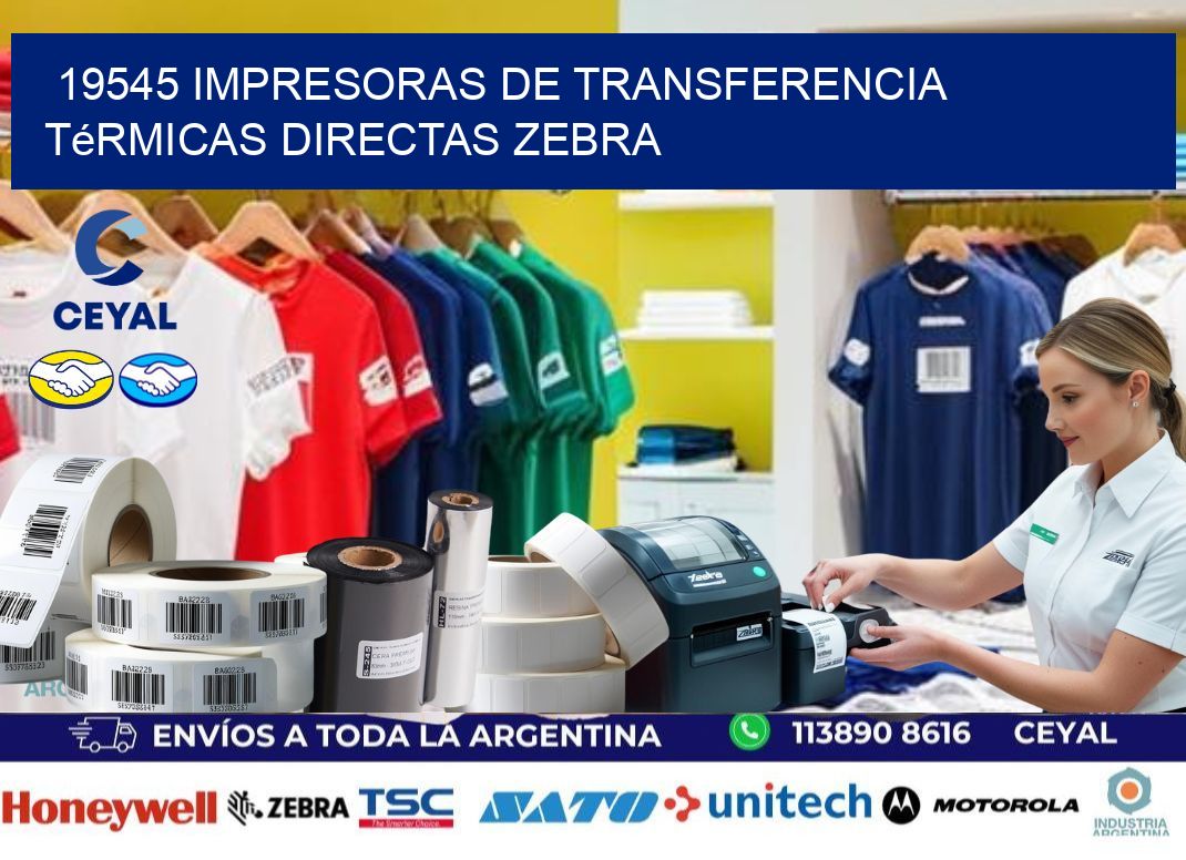 19545 impresoras de Transferencia  térmicas directas zebra