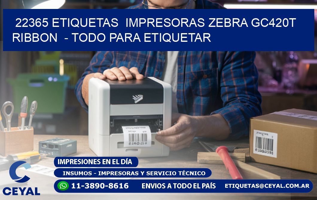 22365 etiquetas  impresoras zebra gc420t ribbon  - Todo para Etiquetar