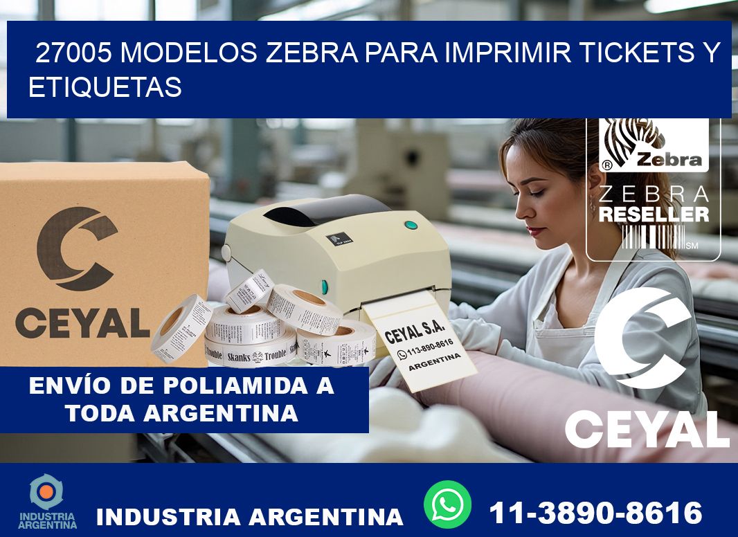 27005 modelos zebra para imprimir tickets y etiquetas
