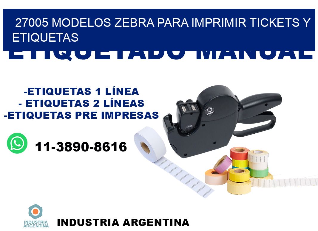 27005 modelos zebra para imprimir tickets y etiquetas
