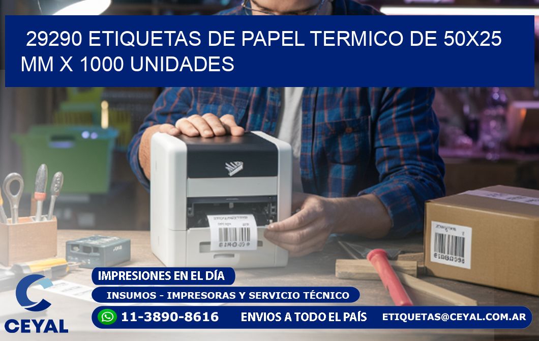29290 Etiquetas De Papel Termico De 50x25 Mm X 1000 Unidades
