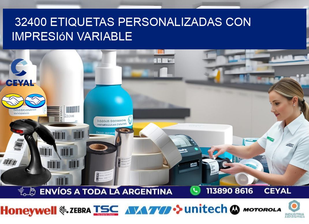 32400 etiquetas personalizadas con impresión variable