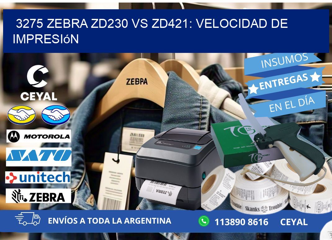 3275 Zebra ZD230 vs ZD421: velocidad de impresión