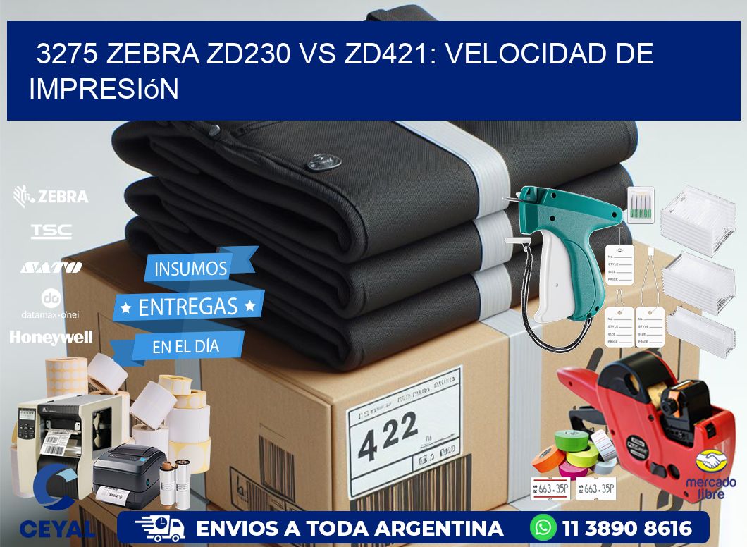 3275 Zebra ZD230 vs ZD421: velocidad de impresión