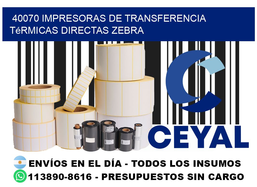 40070 impresoras de Transferencia  térmicas directas zebra