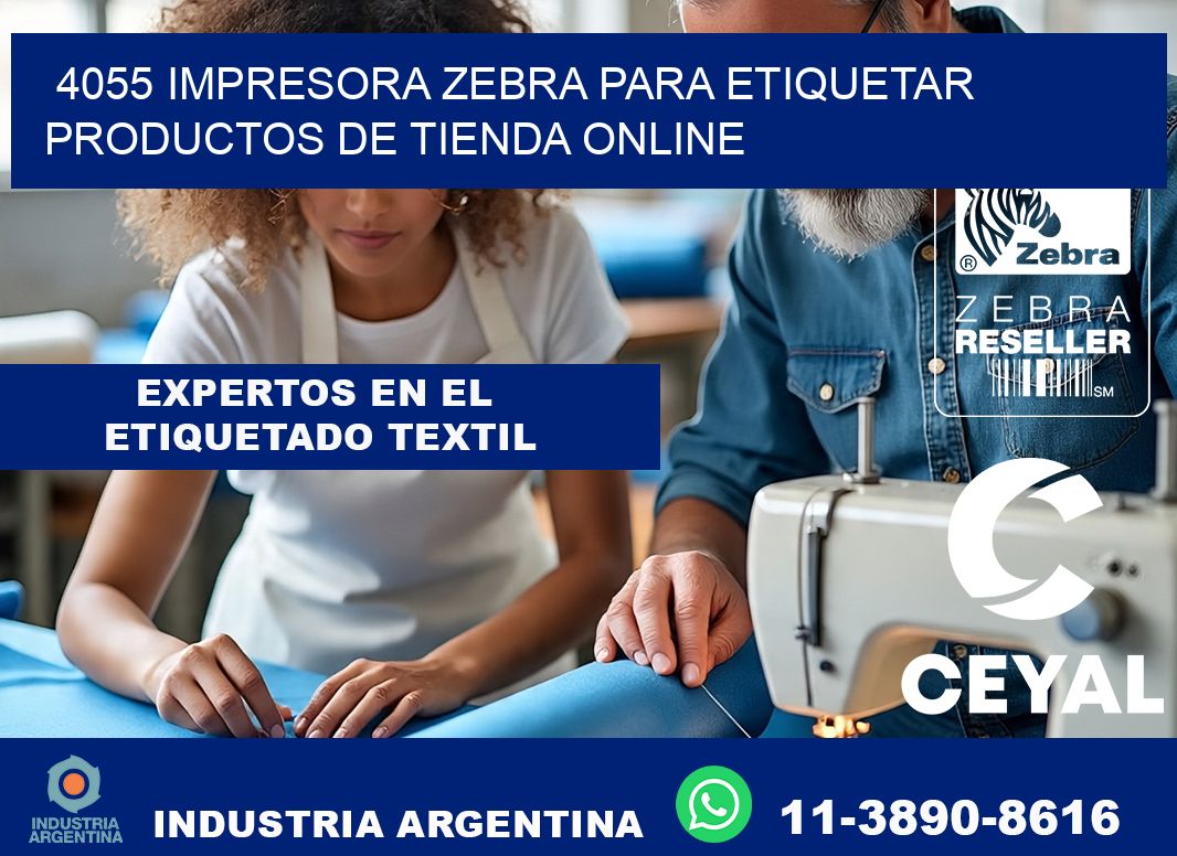 4055 impresora Zebra para etiquetar productos de tienda online