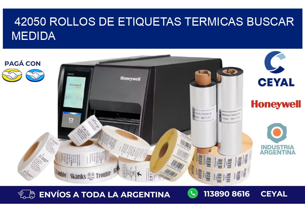 42050 rollos de etiquetas termicas buscar medida