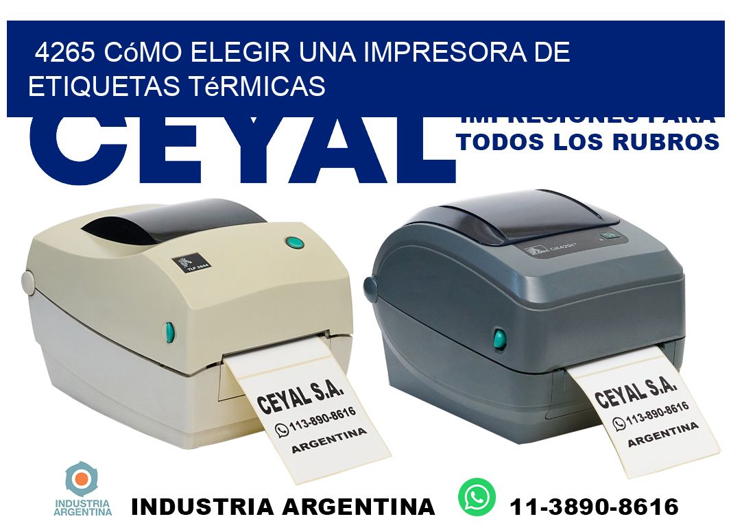 4265 cómo elegir una impresora de etiquetas térmicas