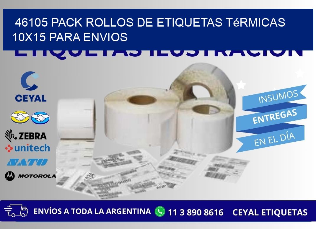 46105 pack rollos de etiquetas térmicas 10x15 para Envios