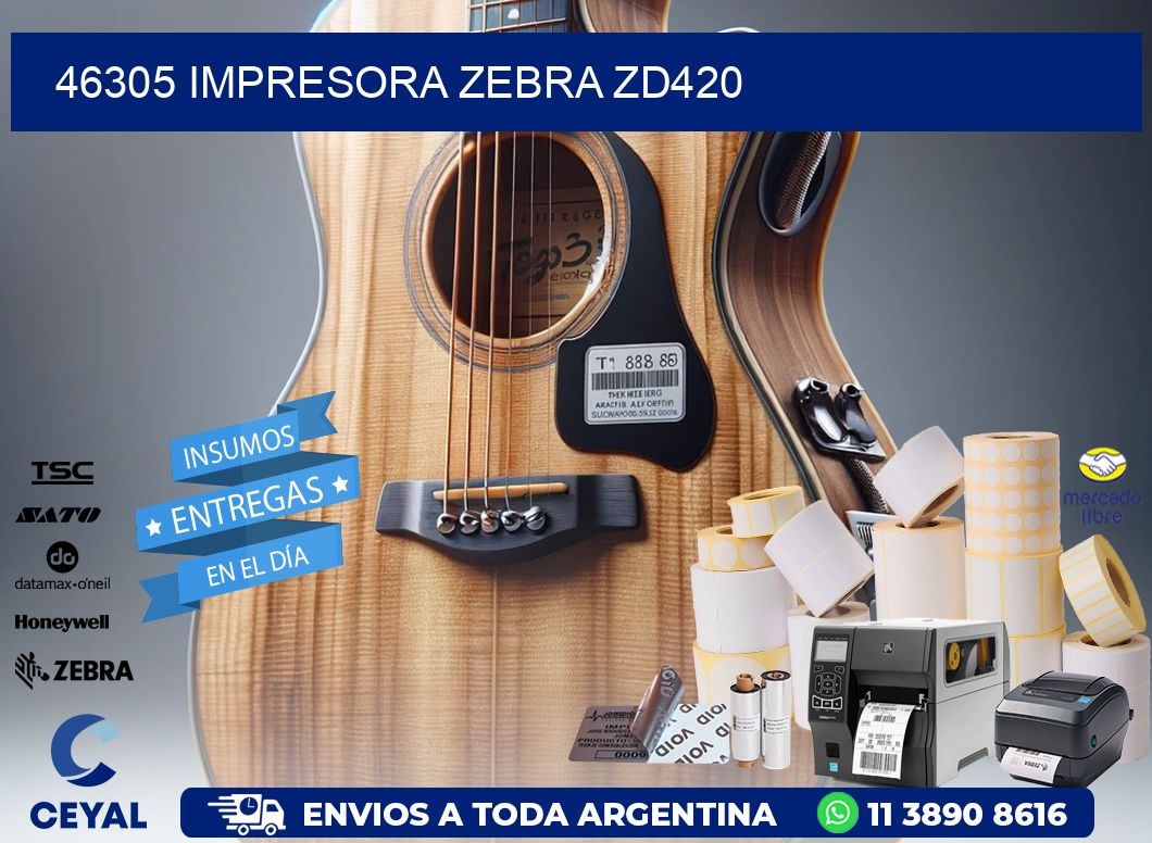 46305 Impresora Zebra ZD420