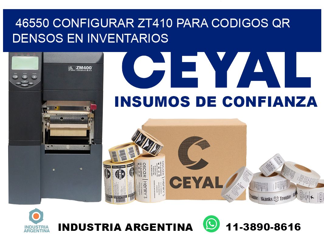46550 configurar zt410 para codigos qr densos en inventarios