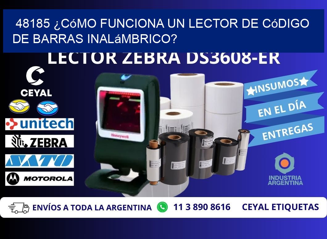 48185 ¿Cómo funciona un lector de código de barras inalámbrico?