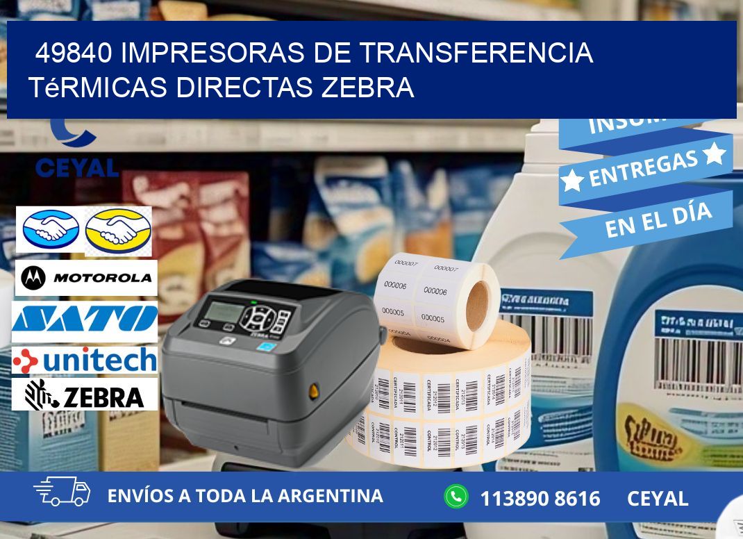 49840 impresoras de Transferencia  térmicas directas zebra