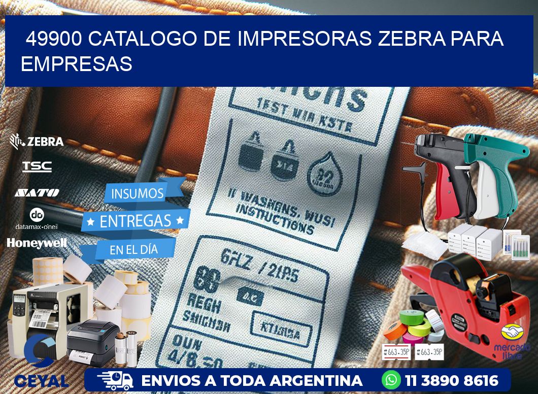 49900 catalogo de impresoras zebra para empresas