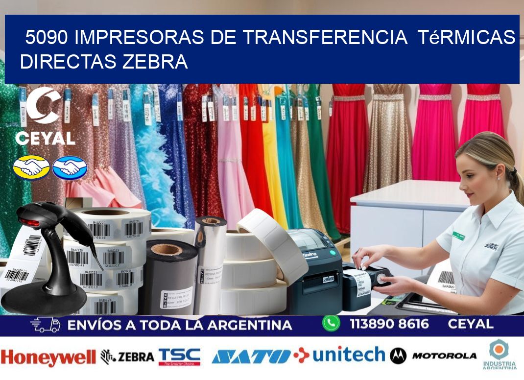 5090 impresoras de Transferencia  térmicas directas zebra