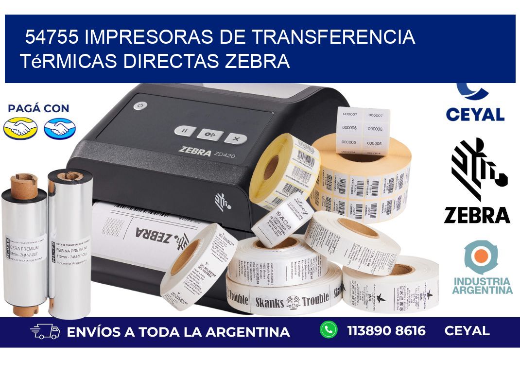 54755 impresoras de Transferencia  térmicas directas zebra