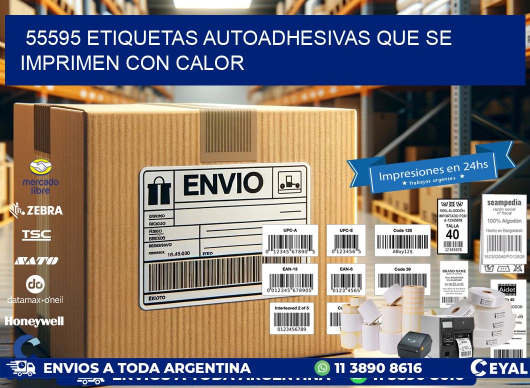 55595 etiquetas autoadhesivas que se imprimen con calor