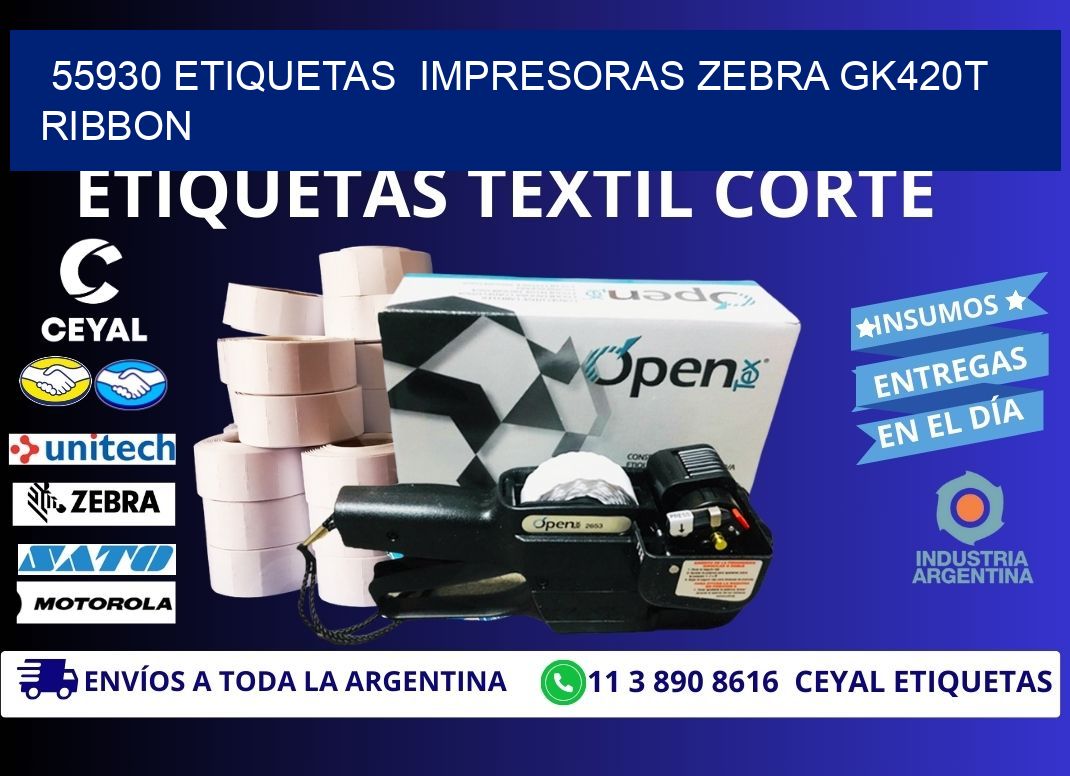55930 Etiquetas impresoras zebra gk420t ribbon