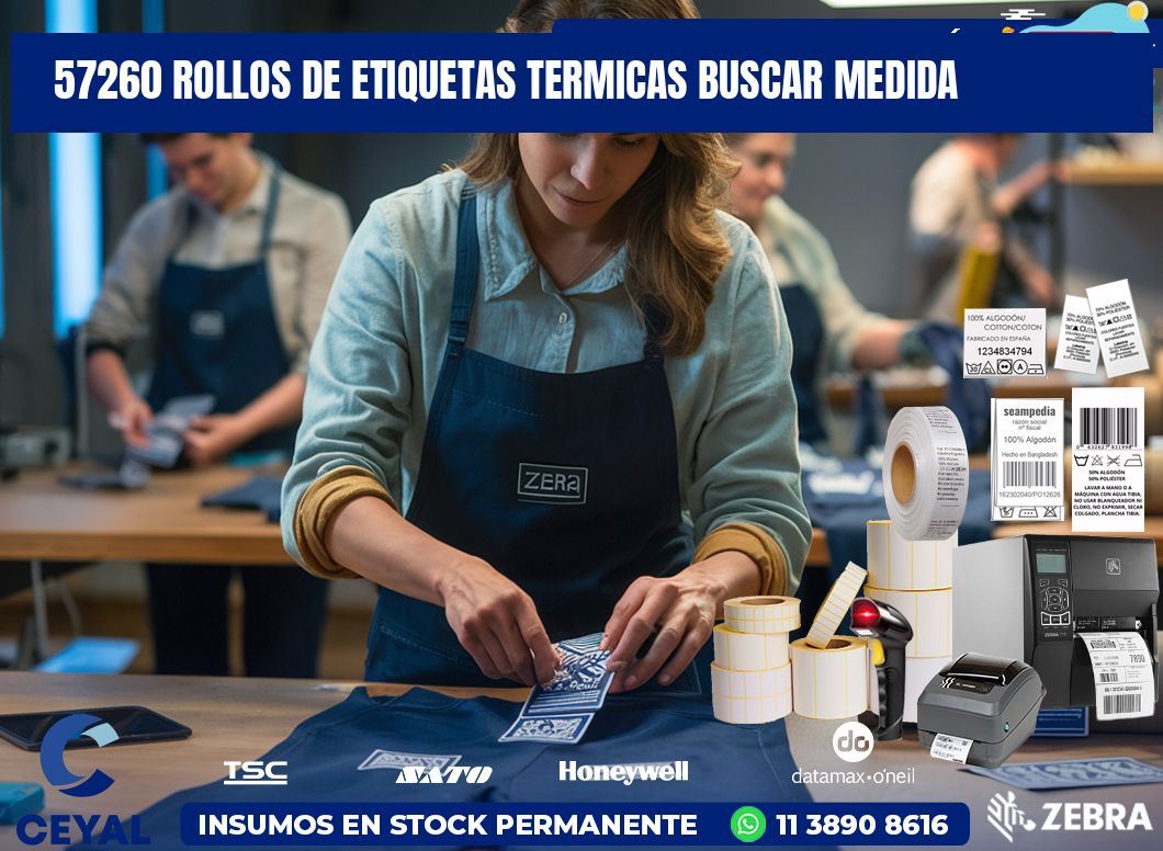 57260 rollos de etiquetas termicas buscar medida