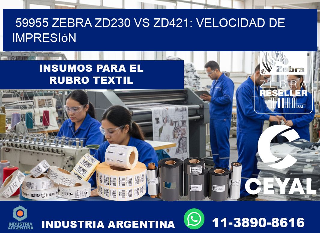 59955 Zebra ZD230 vs ZD421: velocidad de impresión