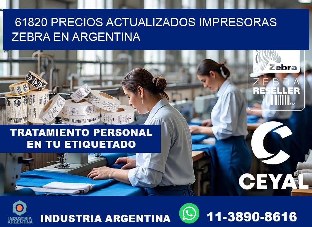 61820 precios actualizados impresoras zebra en argentina