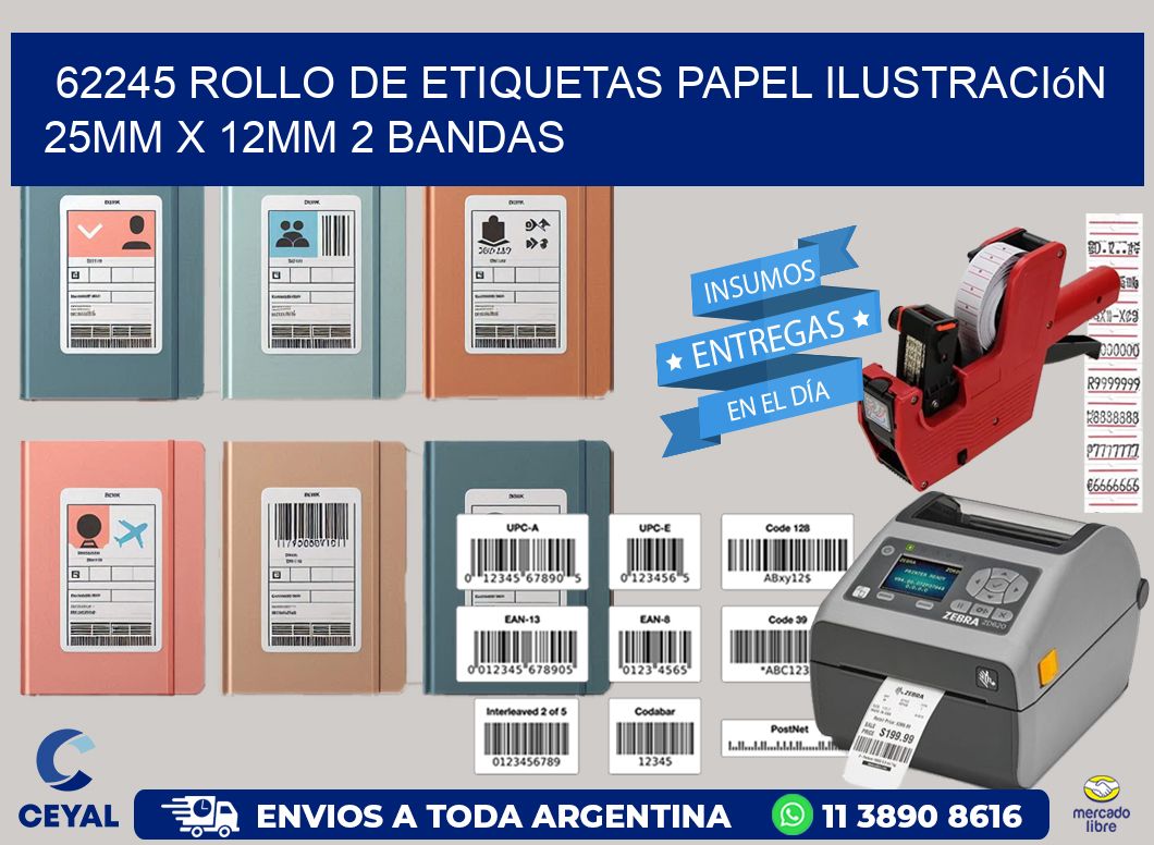 62245 Rollo de Etiquetas Papel Ilustración 25mm x 12mm 2 Bandas
