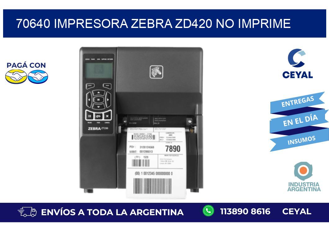 70640 Impresora Zebra ZD420 no imprime