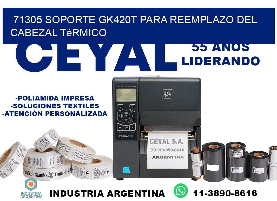 71305 soporte gk420t para reemplazo del cabezal térmico