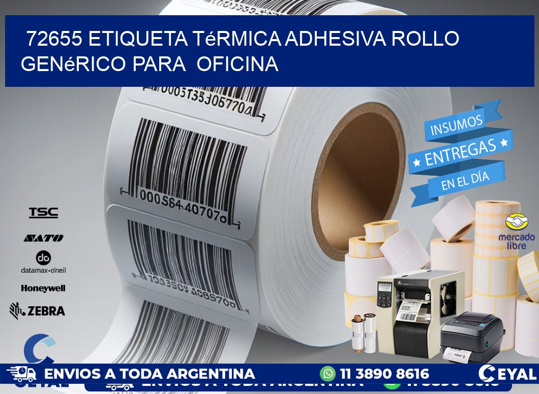 72655 Etiqueta térmica adhesiva Rollo genérico para oficina