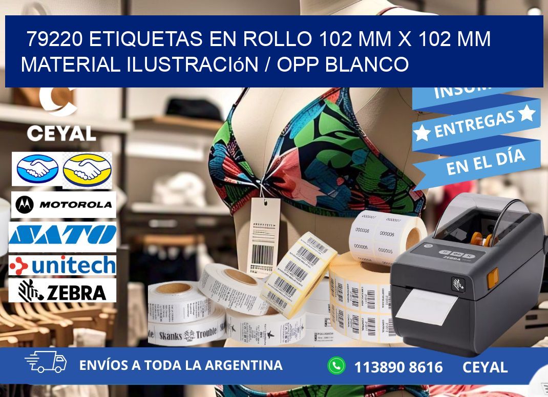 79220 Etiquetas en rollo 102 mm x 102 mm material Ilustración / OPP Blanco