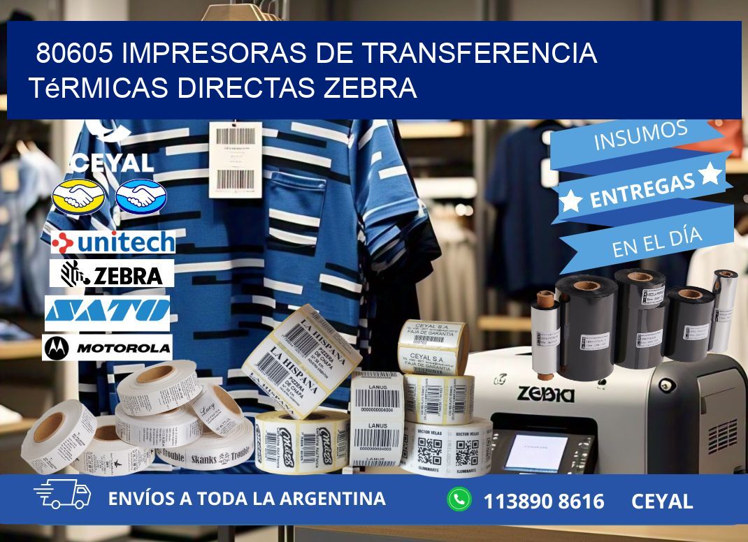 80605 impresoras de Transferencia térmicas directas zebra