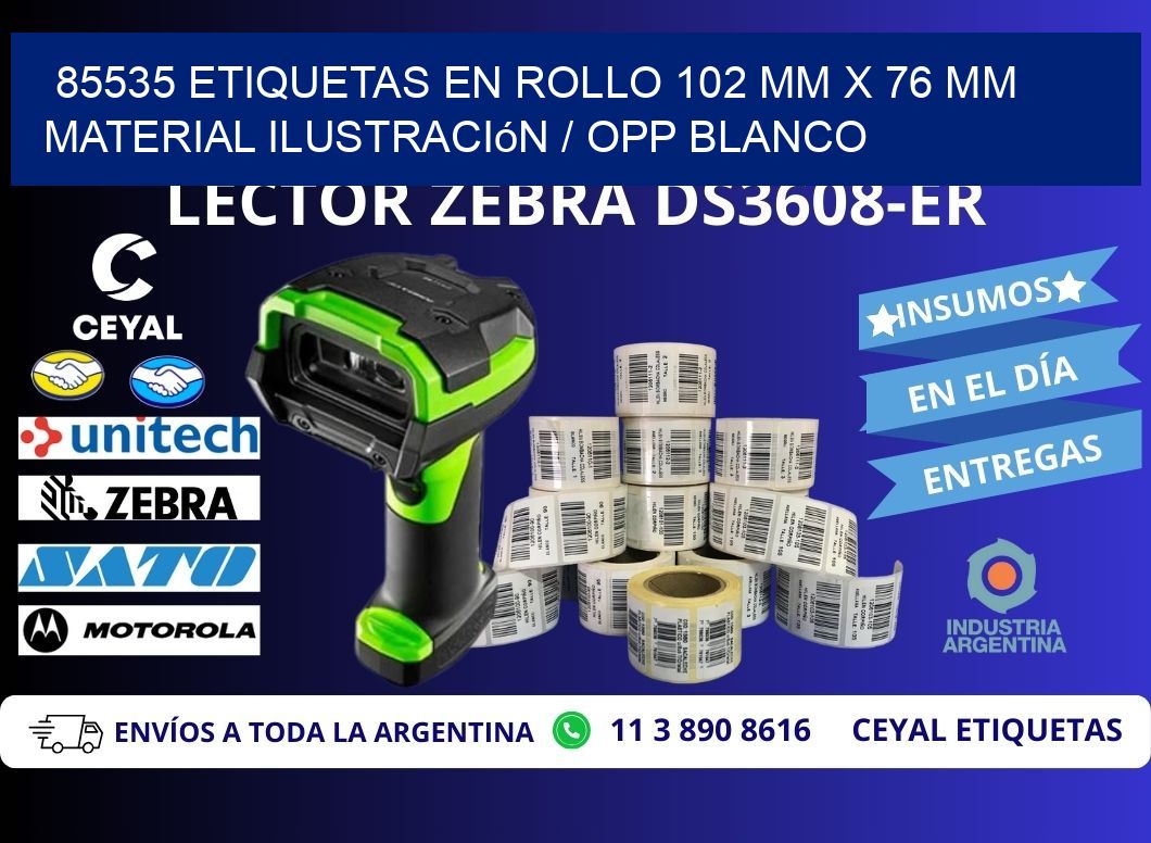 85535 Etiquetas en rollo 102 mm x 76 mm material Ilustración / OPP Blanco