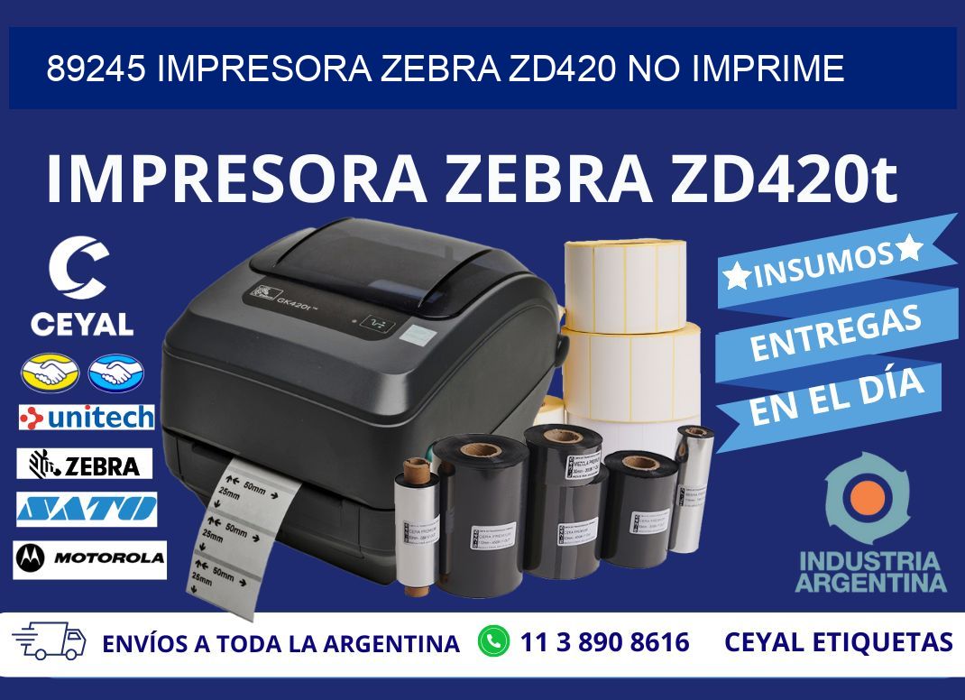 89245 Impresora Zebra ZD420 no imprime