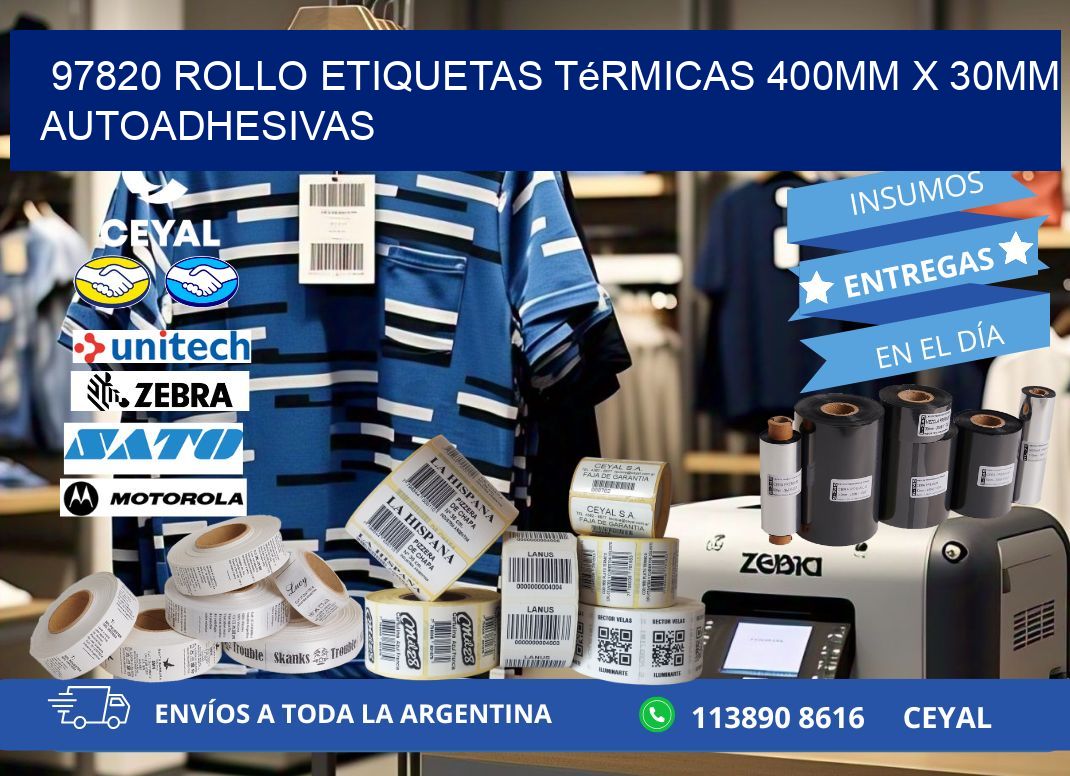97820 Rollo Etiquetas Térmicas 400mm X 30mm Autoadhesivas