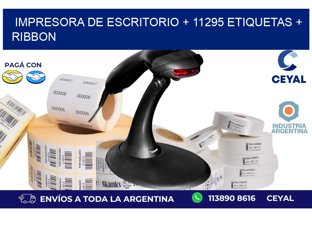 impresora de escritorio + 11295 etiquetas + ribbon
