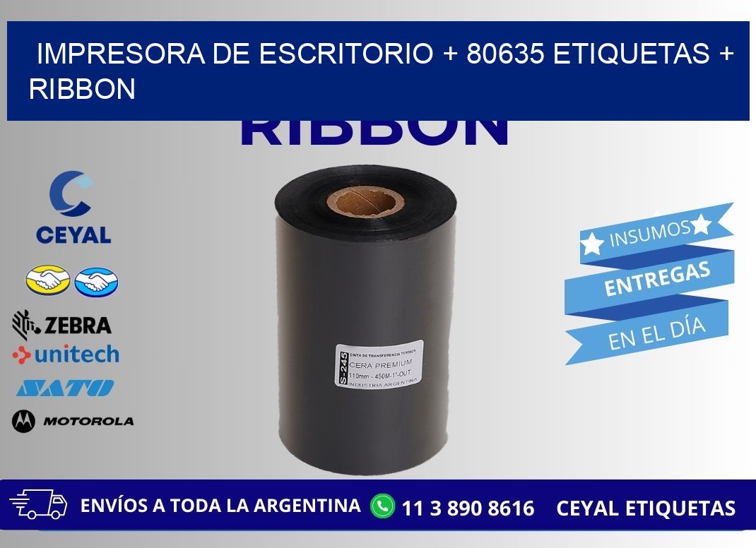 impresora de escritorio + 80635 etiquetas + ribbon