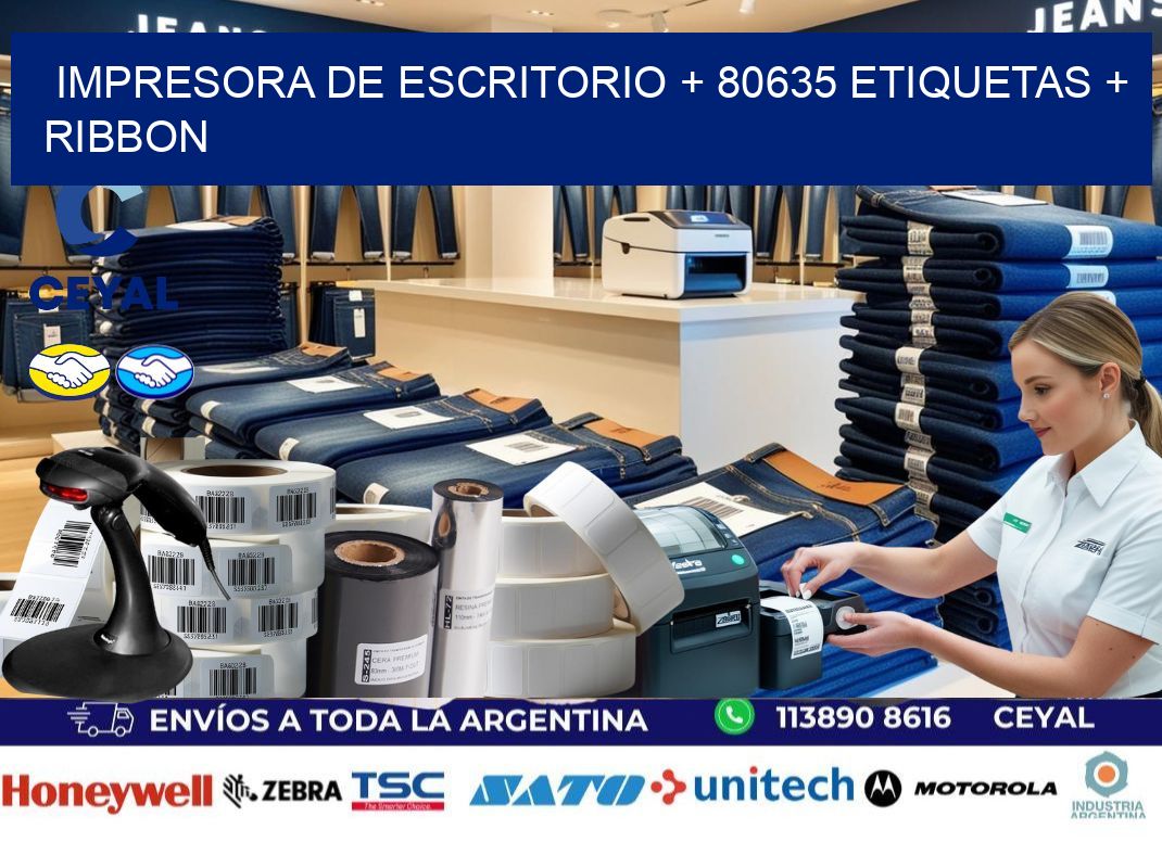 impresora de escritorio + 80635 etiquetas + ribbon
