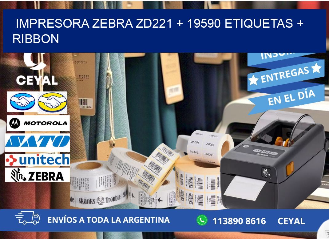 impresora zebra zd221 + 19590 etiquetas + ribbon