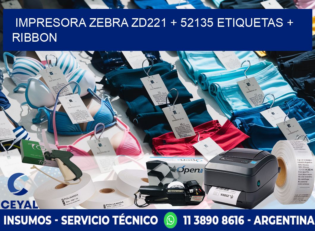 impresora zebra zd221 + 52135 etiquetas + ribbon