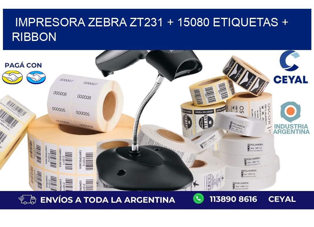 impresora zebra zt231 + 15080 etiquetas + ribbon