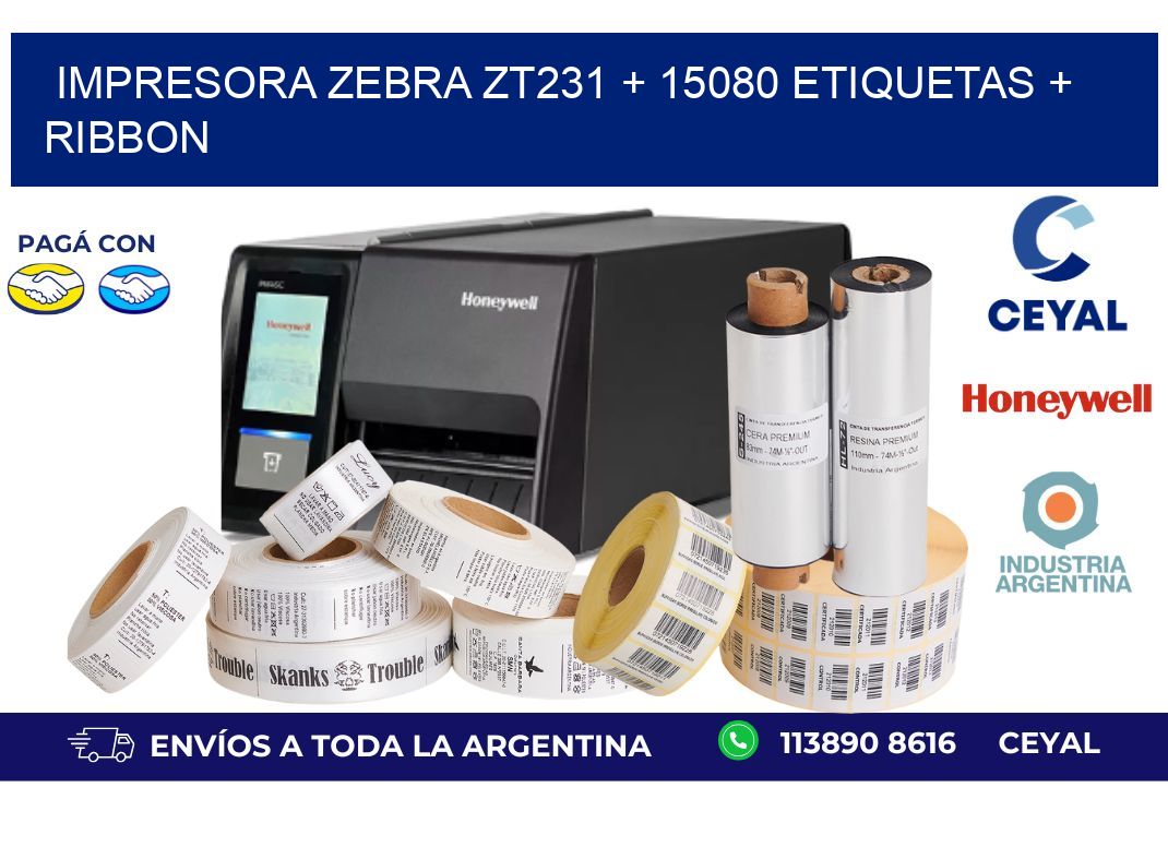 impresora zebra zt231 + 15080 etiquetas + ribbon