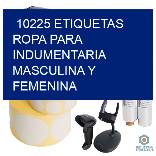 10225 Etiquetas ropa para indumentaria masculina y femenina