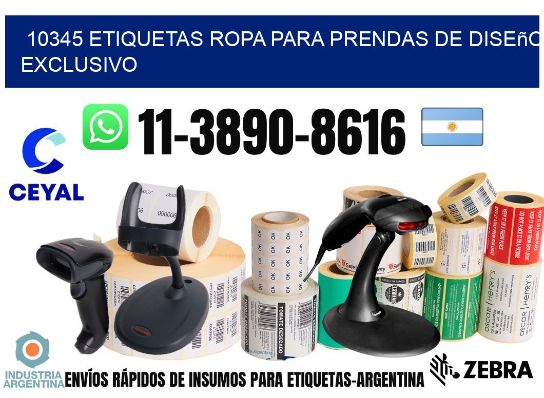 10345 Etiquetas ropa para prendas de diseño exclusivo